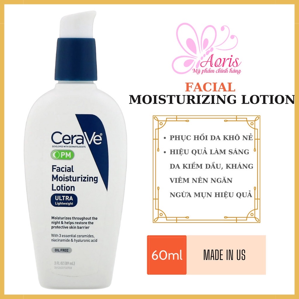 Kem dưỡng da ban đêm CeraVe PM Facial Moisturizing Lotion - ( 60ml - 89ml )