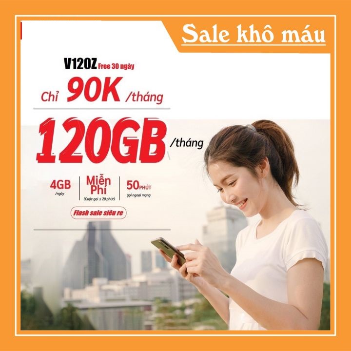Sim 4G Viettel gói V120Z và V120N có 4GB Ngày 120GB Tháng miễn phí gọi nội mạng dưới 20 phút
