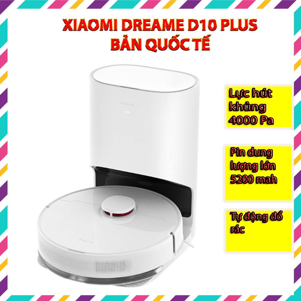 Robot Hút Bụi Lau Nhà Dreame D10 Plus - Pin 5200mAh - Bản quốc tế - Bảo hành 12 Tháng