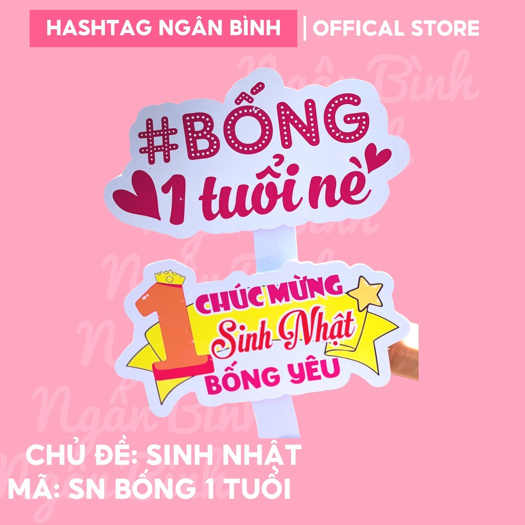 BI,SÓC,KEM,THỎ,BỐNG,SỮA,GẠO,GẤU..... Hashtag Cầm Tay Chụp Hình Sinh Nhật