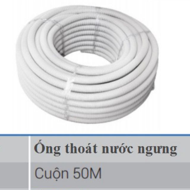 50m Ống Thoát Nước Máy Lạnh Điều Hoà