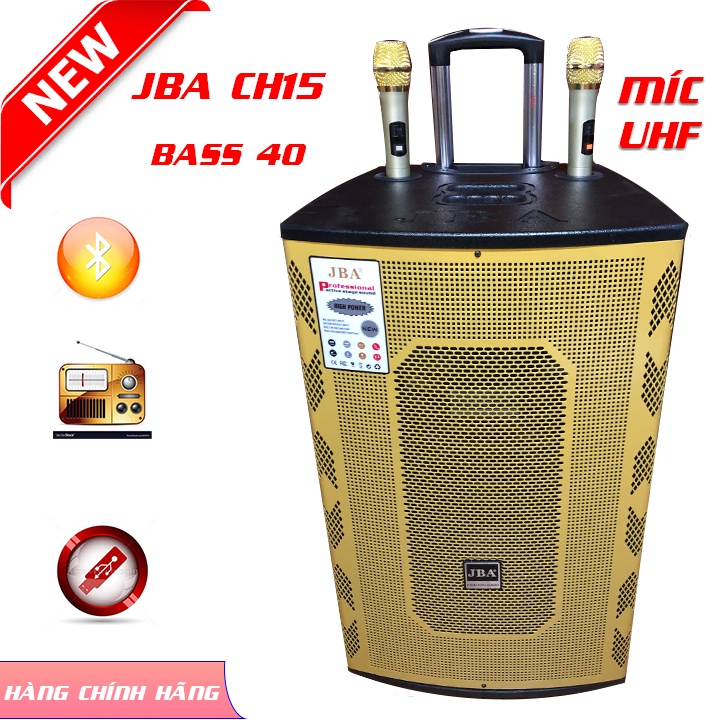 LOA KÉO CỐNG SUẤT LỚN JBA CH15 BASS 40, ÂM CHẤT, SỐNG ĐỘNG, KÈM 2 MÍC UHF SIÊU XỊN, HÁT BAO HAY