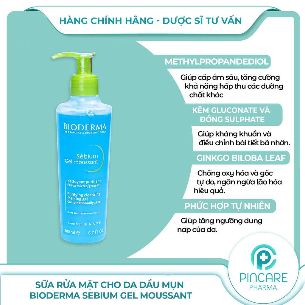Sữa rửa mặt cho da dầu mụn Bioderma Sebium Gel Moussant (Xanh) 200ml - Có bill chính hãng - Nhà thuốc PinCare