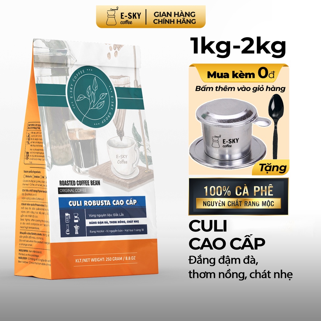 Cà Phê Rang Xay Nguyên Chất Culi Robusta E-sky Coffee Cafe Pha Phin 1kg-2kg