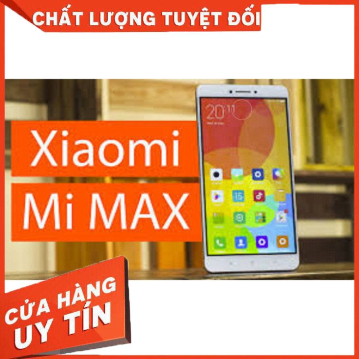 [ SIÊU GIẢM GIÁ  ] [ RẺ HỦY DIỆT ] Điện thoại Xiaomi Mi Max - Xiaomi Mimax 2 sim ram 3G bộ nhớ 32G mới Chính Hãng - bảo 