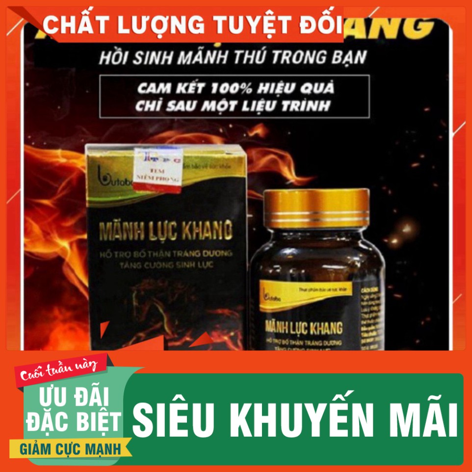 HẠ NHIỆT SALE Mãnh Lực Khang - Tăng Cường Sinh Lý Nam - Kéo Dài Quan Hệ - Miễn Phí Giao Hàng Khi Chọn Mã Giảm Giá HẠ NHI