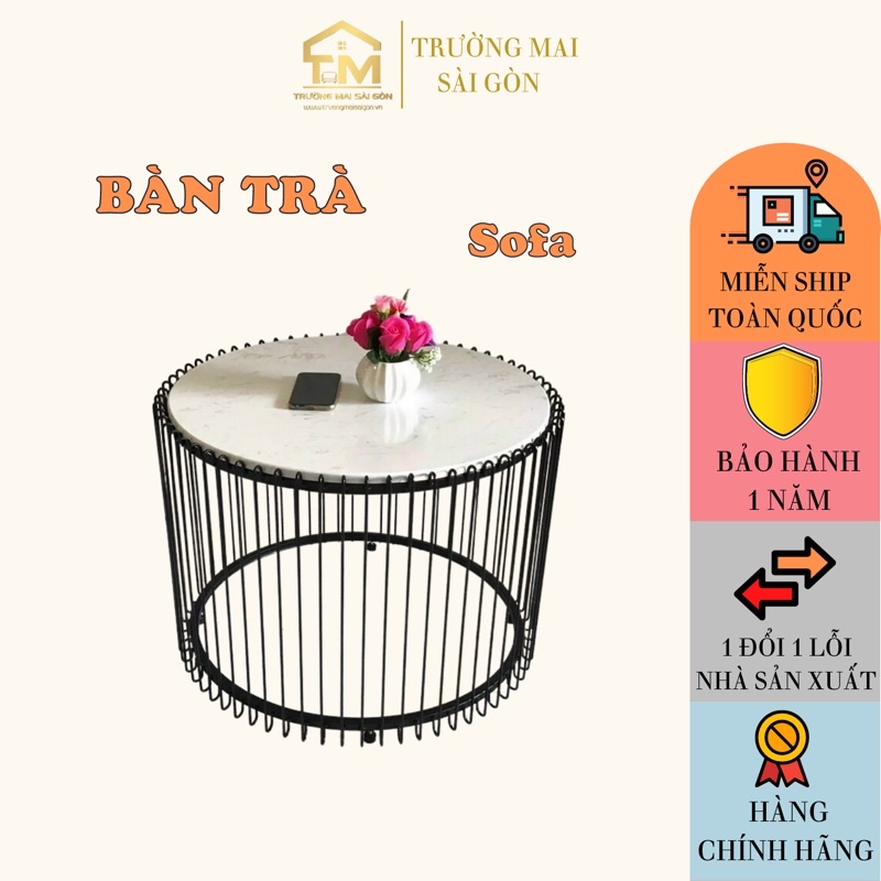 bàn trà sofa tròn nhỏ giá rẻ Trường Mai Sài Gòn chân sắt sơn tĩnh điện chống gĩ model hót nhất hiện nay