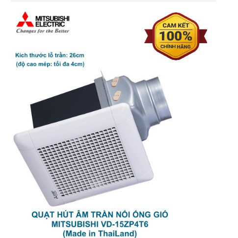 QUẠT THÔNG GIÓ ÂM TRẦN NỐI ỐNG GIÓ MITSUBISHI VD-15ZP4T6 mã Mới VD-15ZP4T7