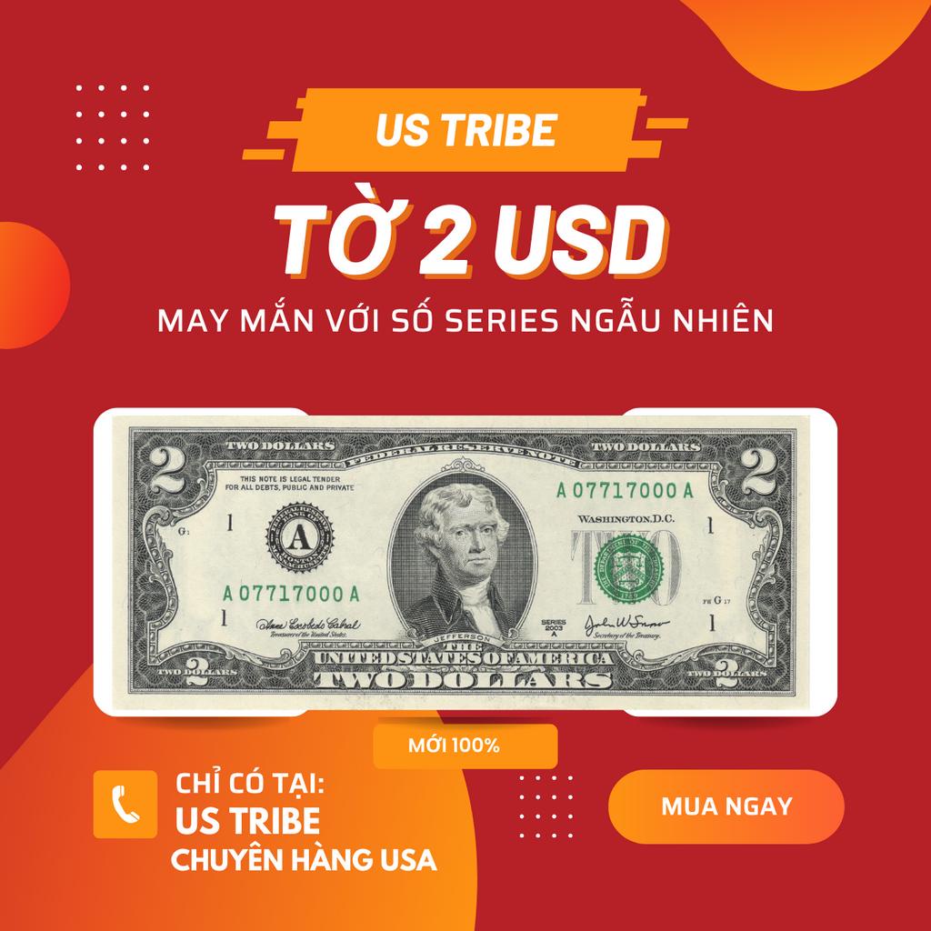 ĐỒNG 2 USD MAY MẮN MỚI 100% VỚI SỐ SERIES NGẪU NHIÊN