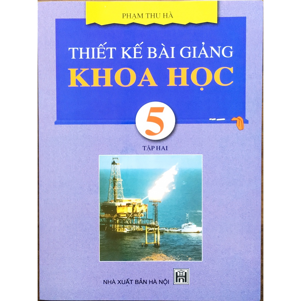 Sách - Thiết kế bài giảng khoa học lớp 5 Tập 2