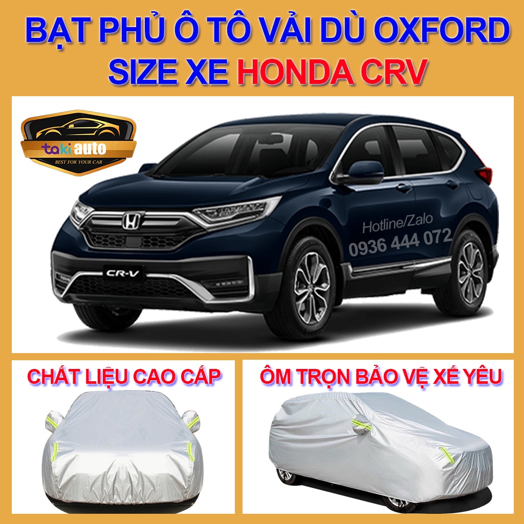 [CRV- LOẠI VẢI DÙ] Bạt trùm xe ô tô Honda CRV vải dù oxford cao cấp , áo bạt phủ trùm che kín che nắng,mưa