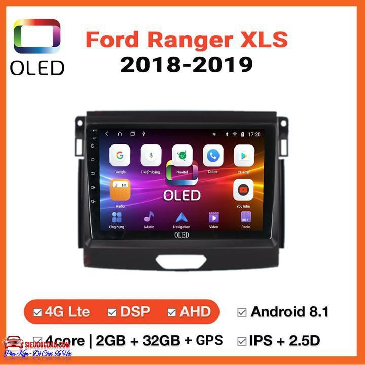 [ SALE ] [Rẻ số 1] Màn Hình Android Oled C2 Theo Xe FORD RANGER XLS 2018-2019 .