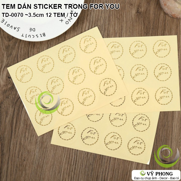 TEM DÁN TRÒN TRONG SUỐT IN CHỮ FOR YOU VÀNG NHÃN DÁN STICKER TRANG TRÍ NIÊM PHONG BAO BÌ TÚI HỘP QUÀ TẶNG TD-0070