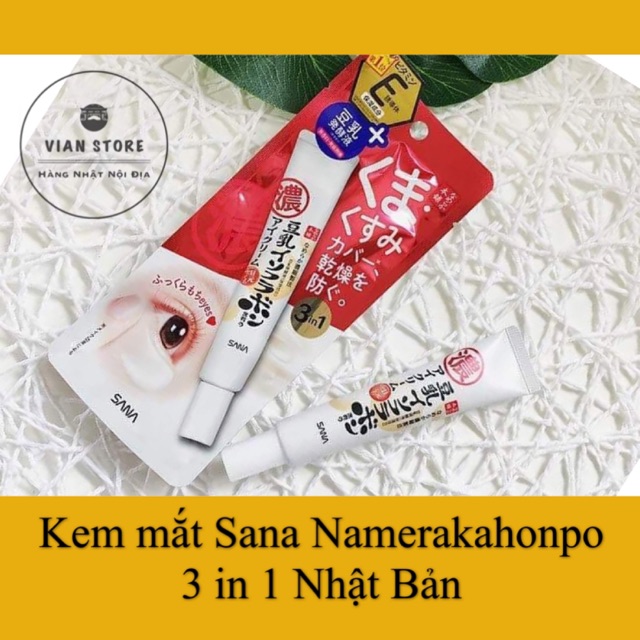 Kem mắt Sana 3 in 1 Nhật Bản