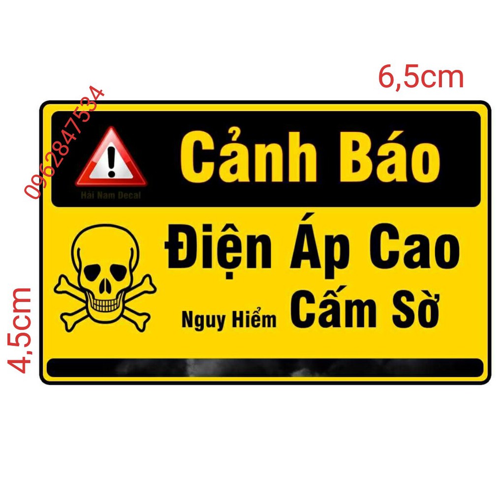 Tem xe Cảnh Báo Điện Áp Cao Nguy Hiểm Cấm Sờ 1 tấm 6,5x4,5