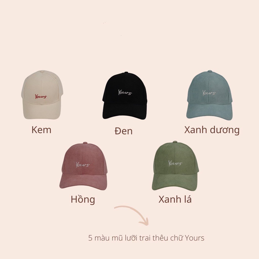 Mũ Lưỡi Trai Nón Kết Nhung Kaki Cao Cấp Thêu Chữ Yours 417 Phong Cách Ulzzang Form Unisex Nam Nữ - Hazo