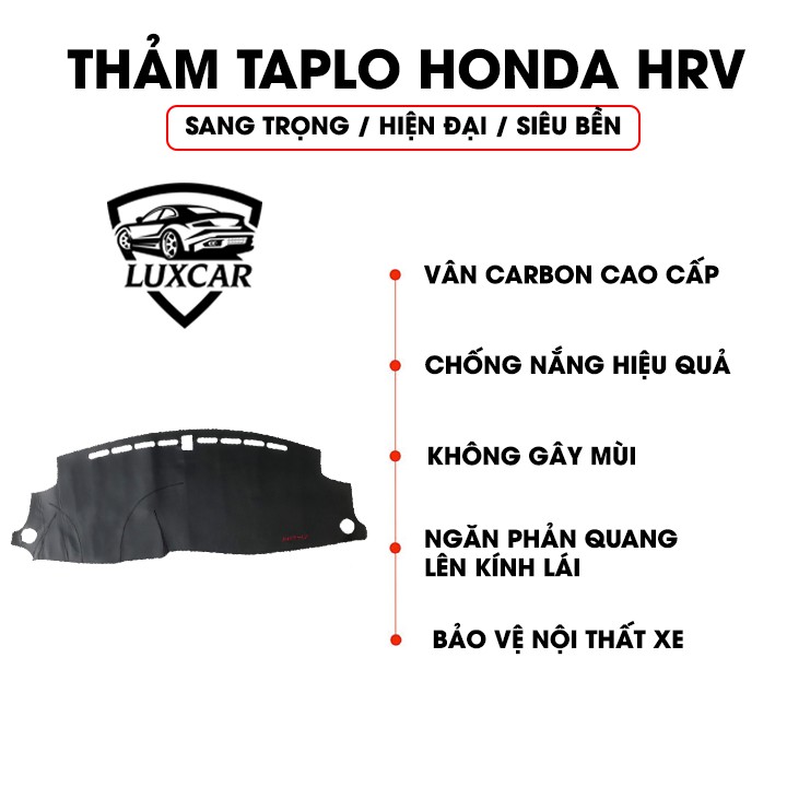Thảm Taplo Da Carbon HONDA HRV - Chống nóng, bảo vệ Taplo LUXCAR
