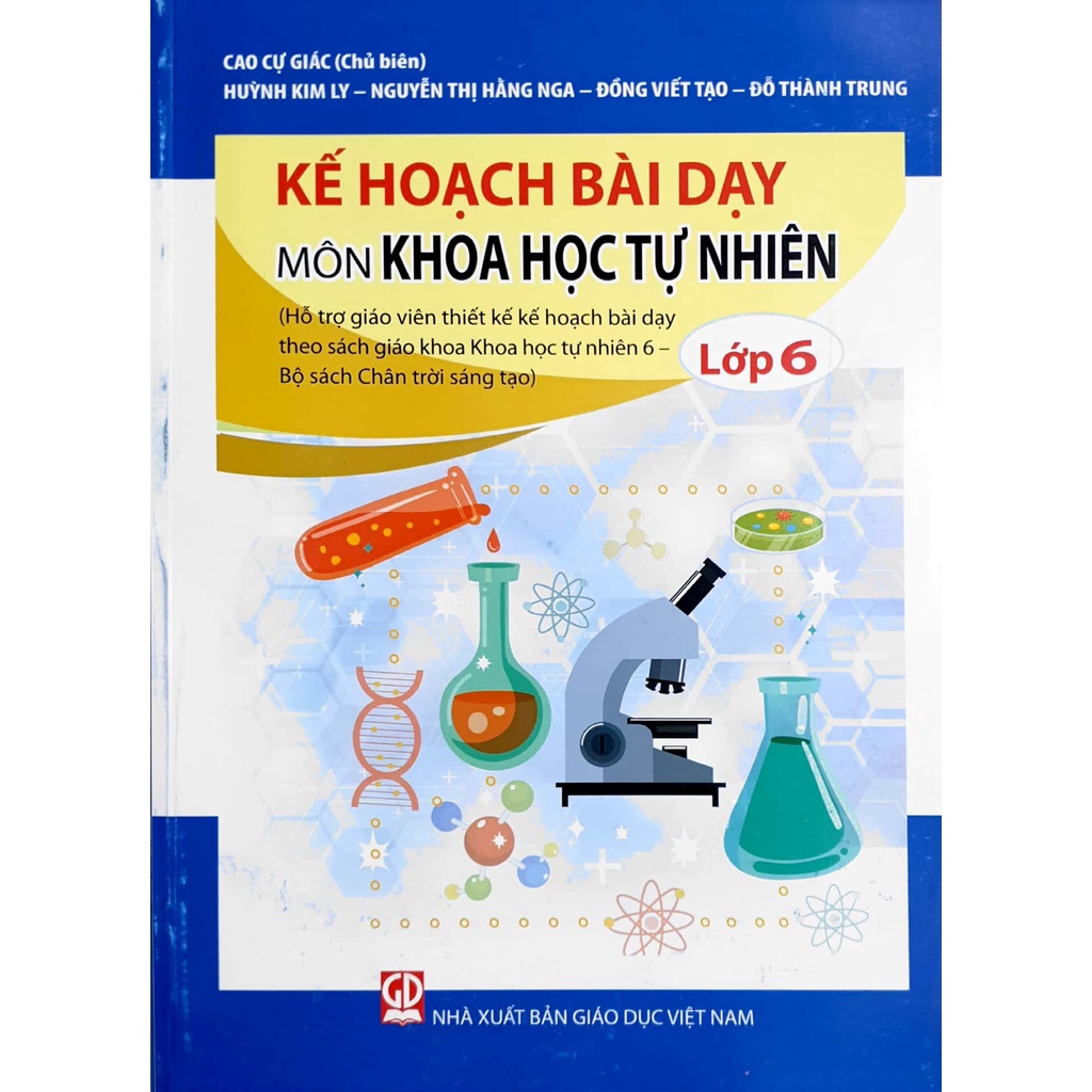 Sách Kế hoạch bài dạy môn Khoa Học Tự Nhiên Lớp 6 (Bộ sách Chân Trời Sáng Tạo)