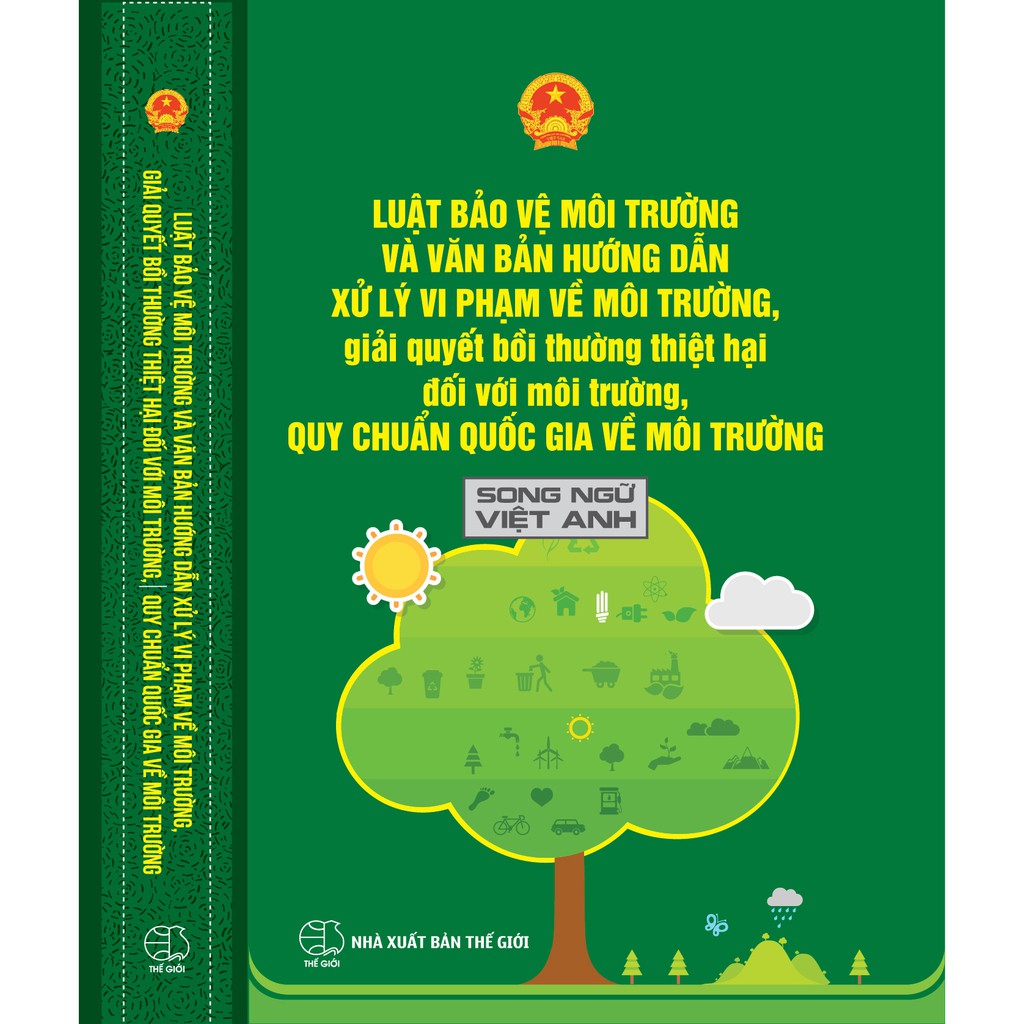 Sách hay - Luật Bảo Vệ Môi Trường Và Văn Bản Hướng Dẫn Xử Lý Vi Phạm Về  Môi Trường (Song ngữ Việt - Anh)