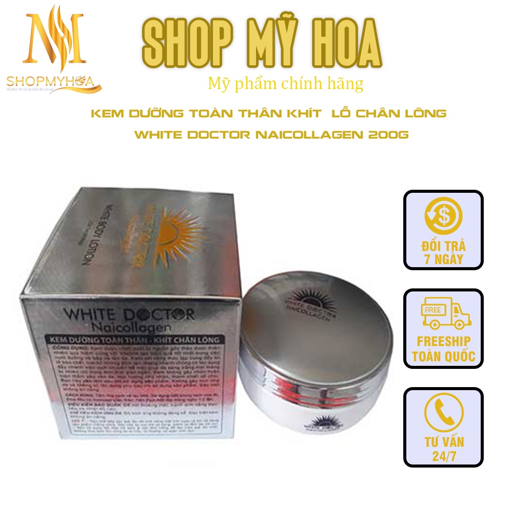 Kem body -WHITE DOCTOR NAICOLLAGEN kem dưỡng toàn thân se khít lỗ chân lông giúp da luôn trắng sáng