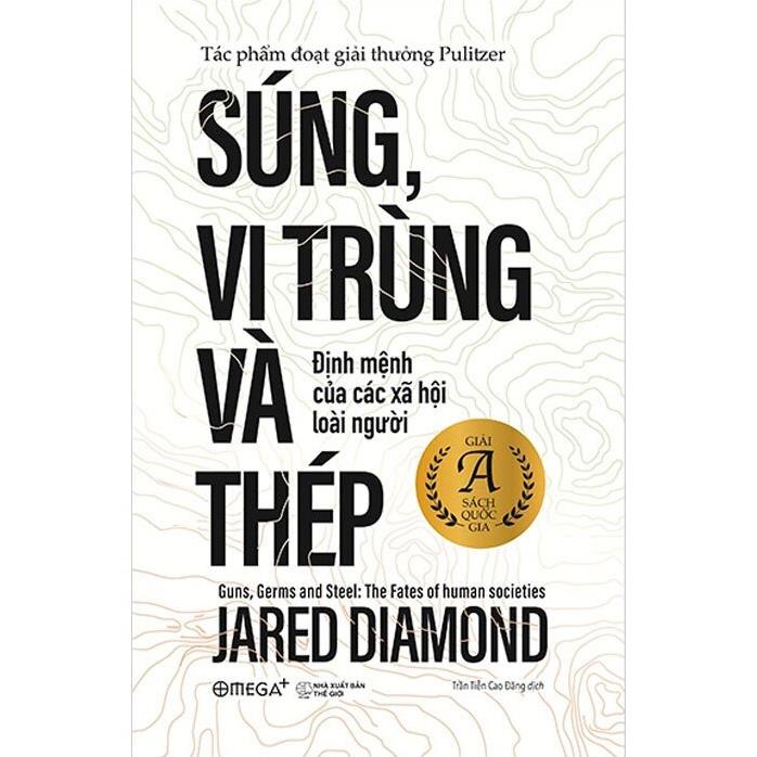 Sách Súng, Vi Trùng Và Thép - Jared Diamond (Bìa mềm)  - BẢN QUYỀN