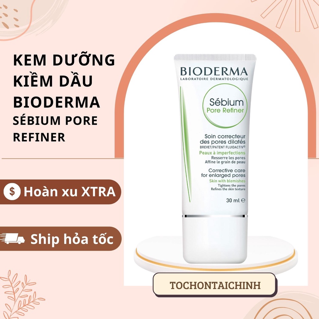 Kem dưỡng kiềm dầu Bio Sebium Pore Refiner 30ml