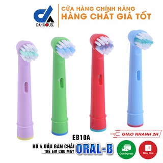 Cho máy Oral–B Braun, Bộ 4 Đầu Bàn Chải Đánh Răng Trẻ em EB-10A Dan House