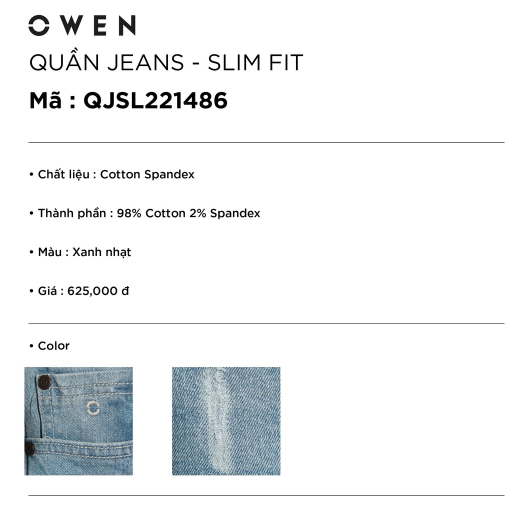 Quần Jean Nam Quần Bò Hàng Hiệu Owen QJSL221486 Màu Xanh Nhạt Dáng Slim Fit Ống Côn Vải Denim Cotton Cao Cấp Co Giãn Tốt