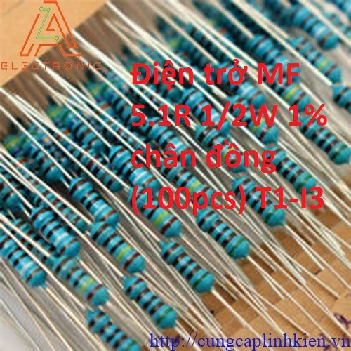 Điện trở MF 5.1R 1/2W 1% chân đồng  T1-I3