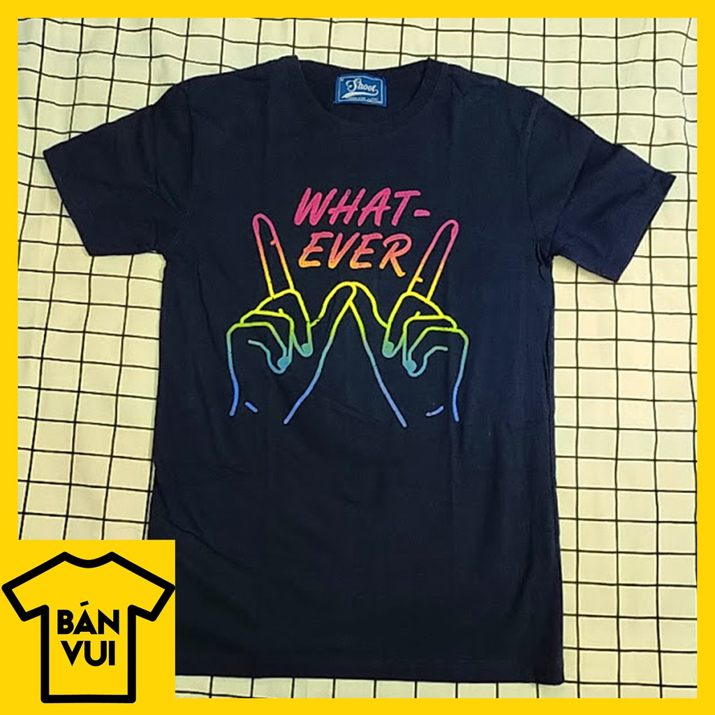 Áo thun unisex "WHATEVER" gradient - Thái Lan | BÁN VUI - Hàng Mới 100%