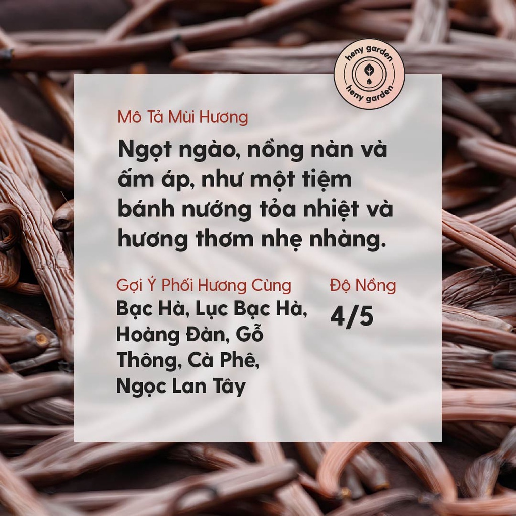 Tinh Dầu Vani Organic Nguyên Chất Đậm Đặc Xông Thơm Phòng, Làm Nến Thơm Thiên Nhiên, Giúp Dễ Ngủ Heny Garden 10mL