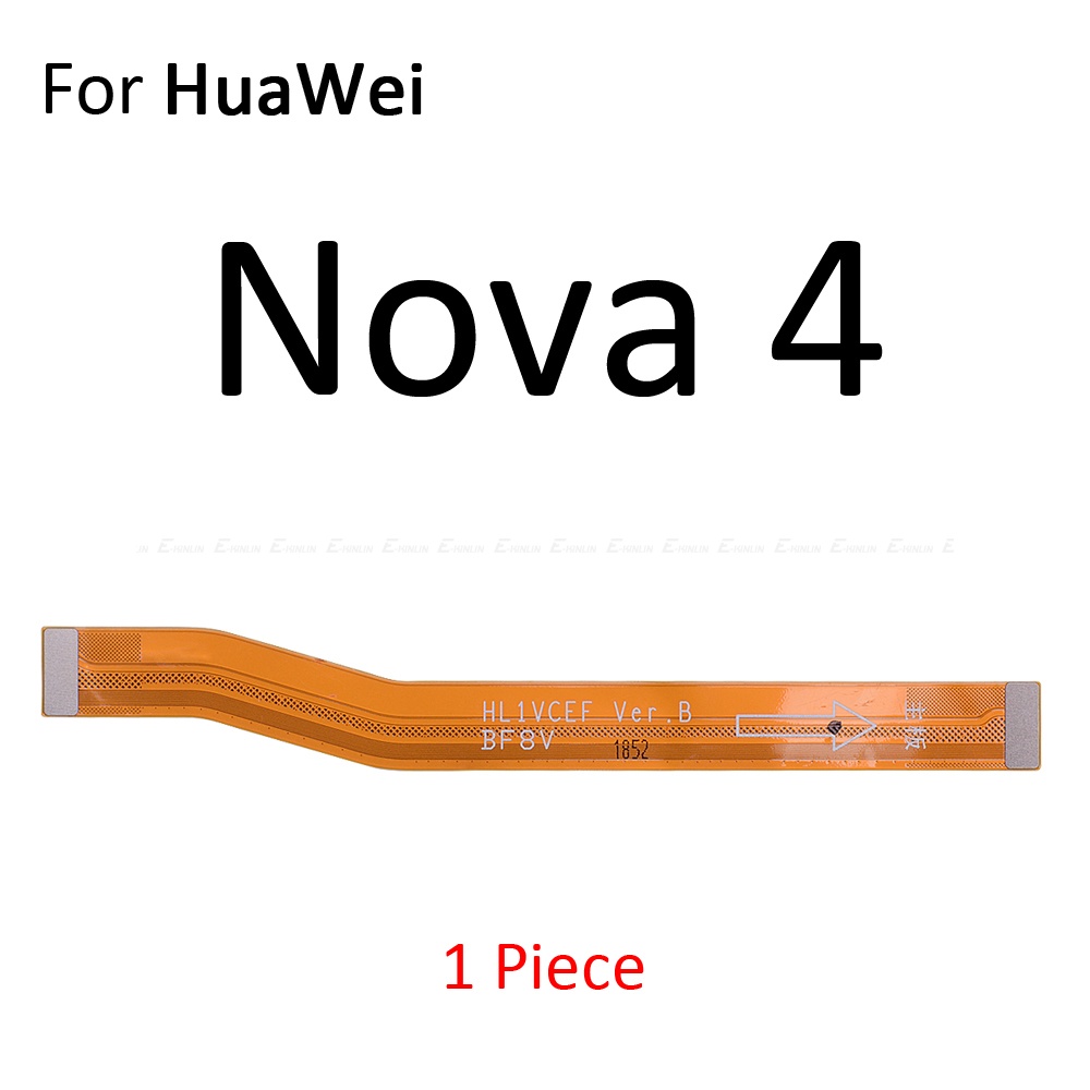 Cáp Flex Kết Nối Bo Mạch Chủ Cho HuaWei Nova 4 4e 3 3e 3i 2 2S 2i Lite Plus Young
