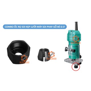 Combo ốc rọ soi máy soi mộng máy phay gỗ 6 ly bé