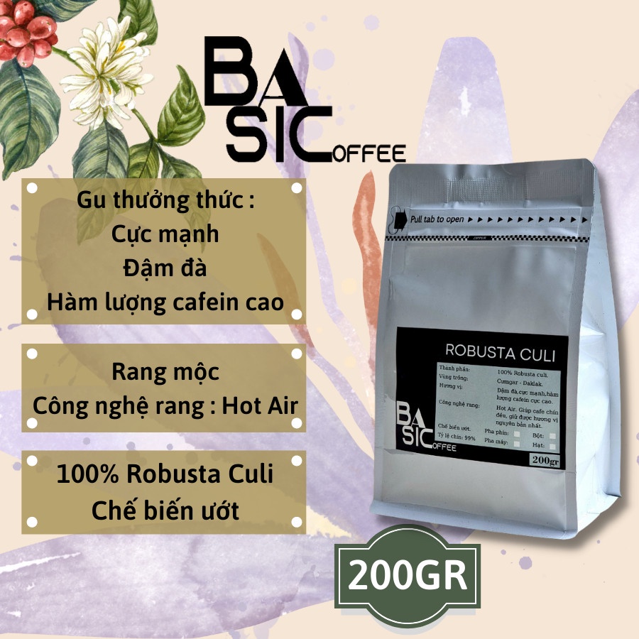Cà Phê Culi Robusta Nguyên Chất Rang Xay Mộc Ogranic 200gr Dùng Thử Coffee Basic Cafe Sạch Đăk LăkGu Mạnh Đậm Đà