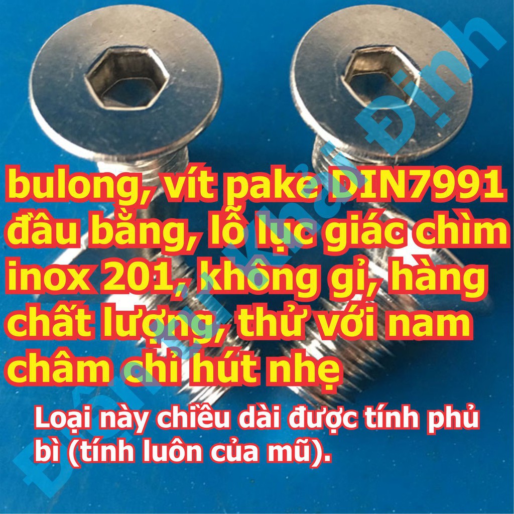 bulong bu lông vít pake DIN7991, đầu bằng, lỗ lục giác chìm inox 201 M4 các chiều dài 8mm ~ 40mm kde5743