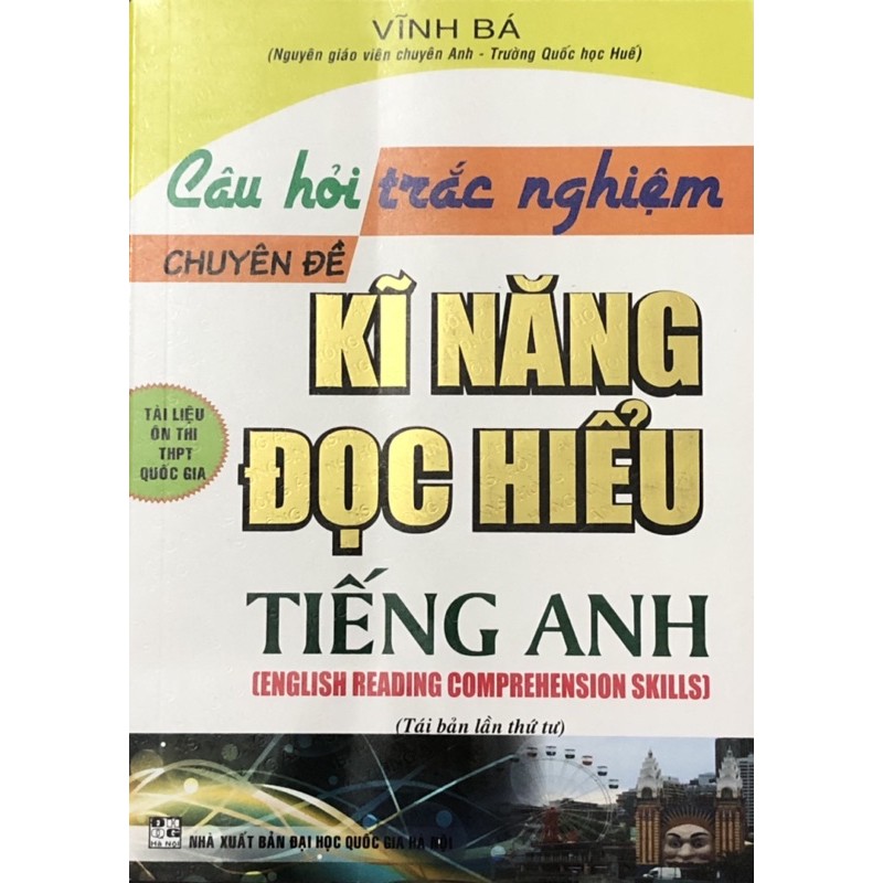 Sách -  Câu Hỏi Trắc Nghiệm Chuyên Đề Từ Vựng + Kĩ Năng Đọc Hiểu Tiếng Anh