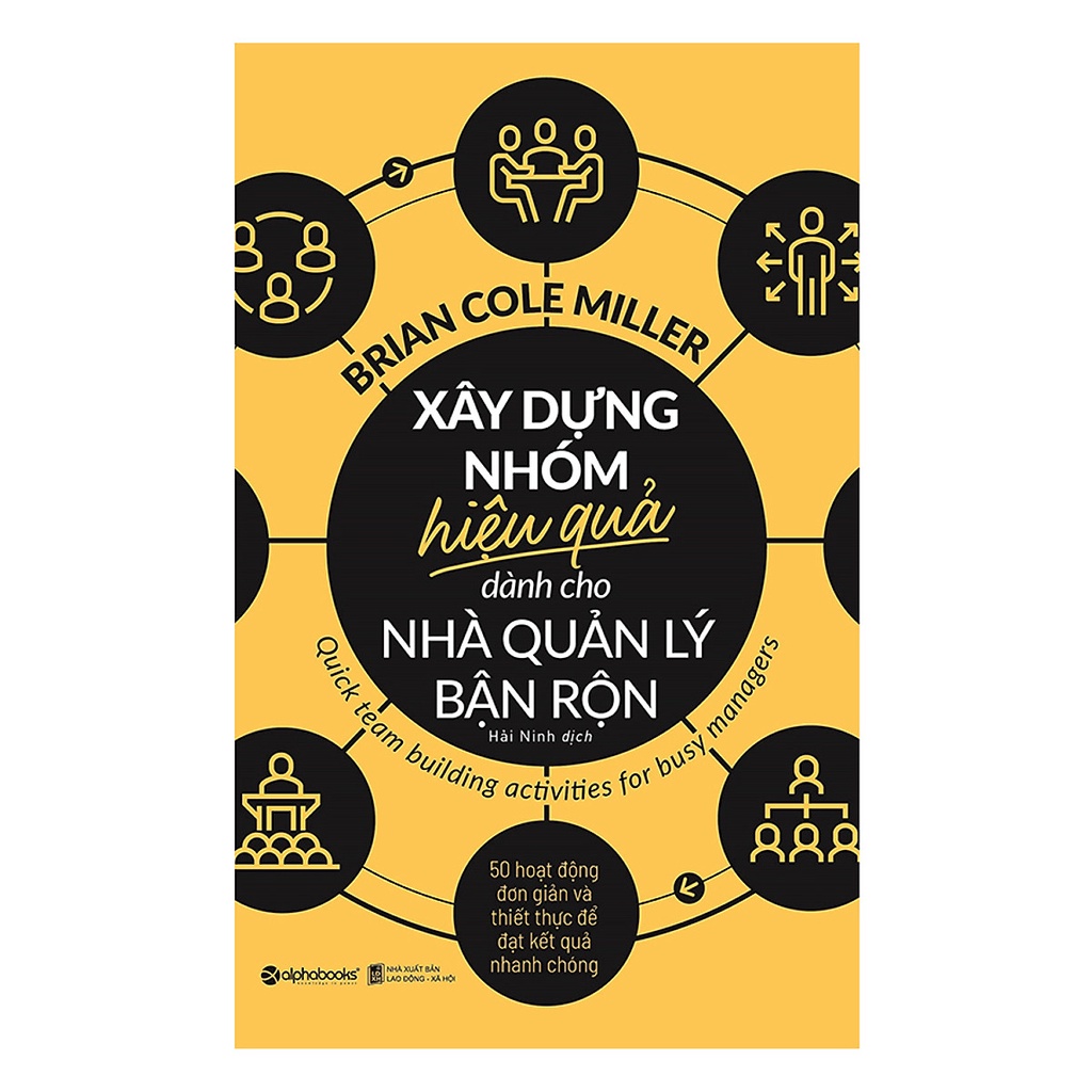 Sách - Combo Xây Dựng Đội Nhóm: The Culture Code + Xây dựng nhóm hiệu quả dành cho nhà quản lý + Người đồng đội lý tưởng