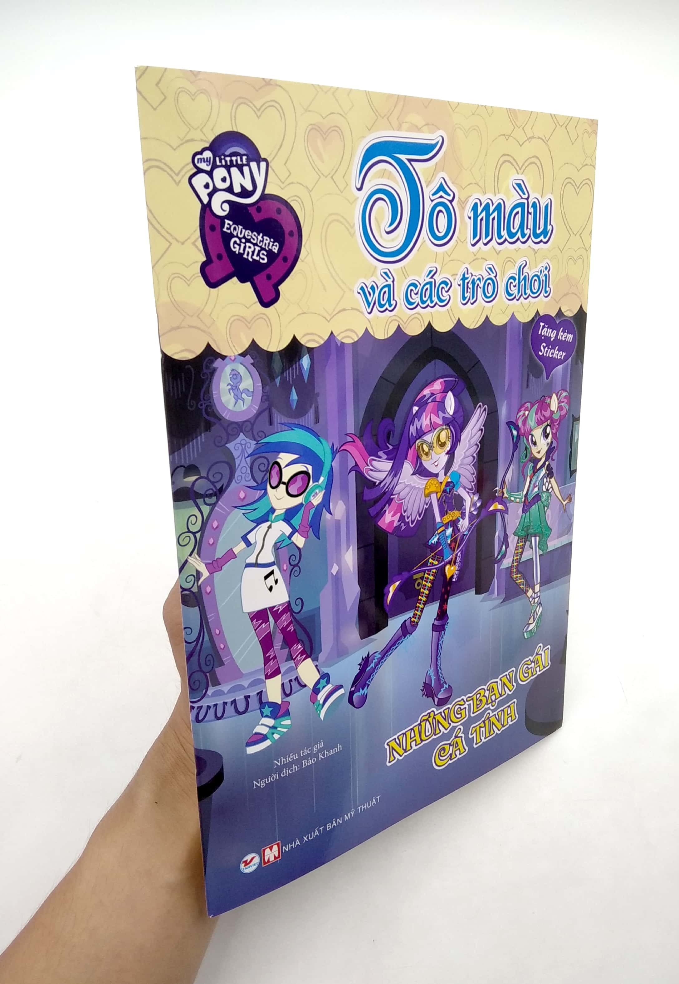 Sách - My Little Pony - Tô Màu Và Các Trò Chơi - Những Bạn Gái Cá Tính