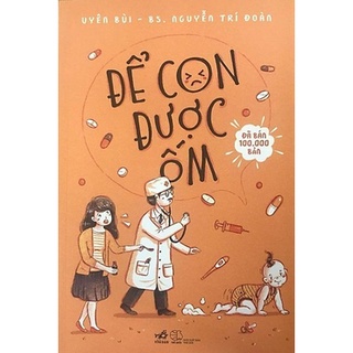 💥 để con được ốm