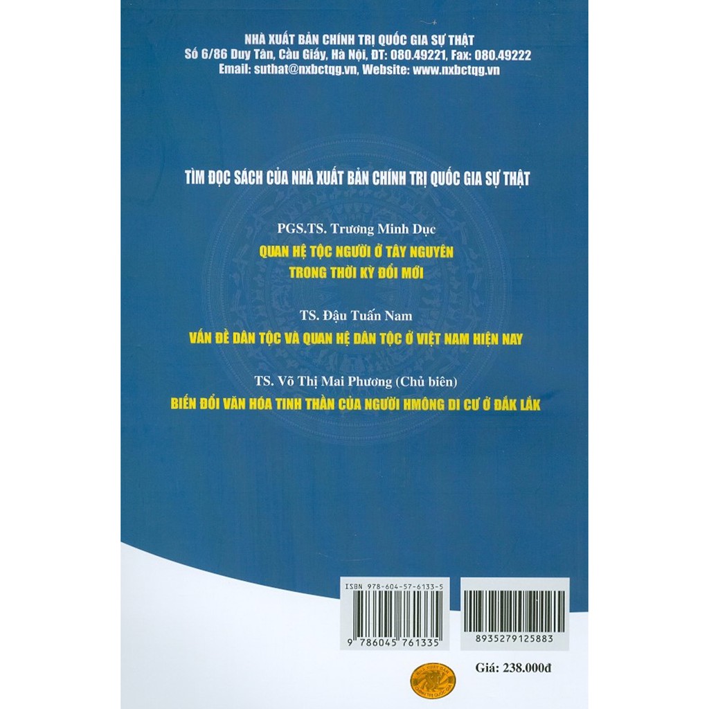 Sách - Xu Hướng Biến Đổi Quan Hệ Dân Tộc Ở Việt Nam Trong Thời Kỳ Đổi Mới (Sách Chuyên Khảo) | BigBuy360 - bigbuy360.vn