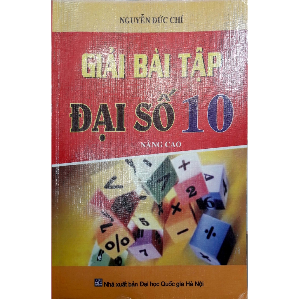 Sách - Giải Bài Tập Đại Số Lớp 10 Nâng Cao