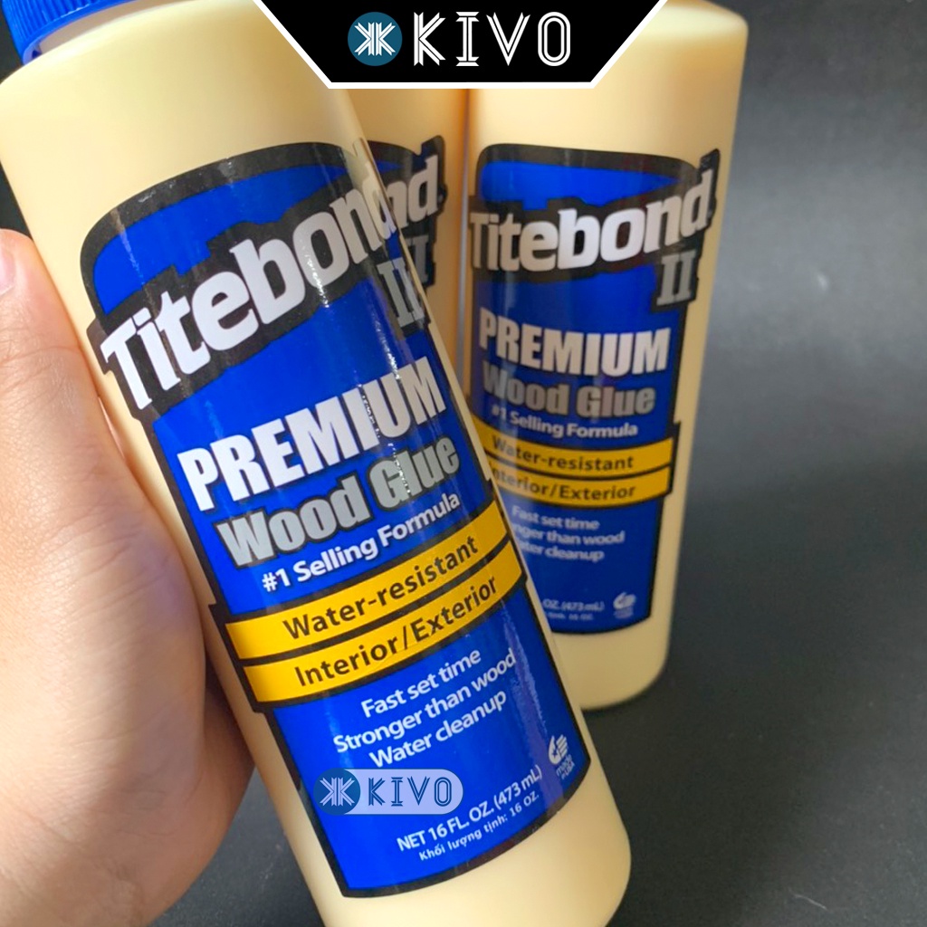 Keo Dán Gỗ Titebond Original Wood Glue Mỹ CHÍNH HÃNG , AsiaBond, ULtraBond Siêu Chắc Siêu Dính Chịu Lực Chịu Nhiệt -Kivo