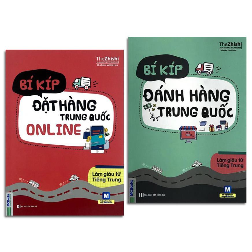 Combo - Làm Giàu Từ Tiếng Trung - Bí Kíp Đặt Hàng Và Đánh Hàng Trung Quốc [MCBooks]