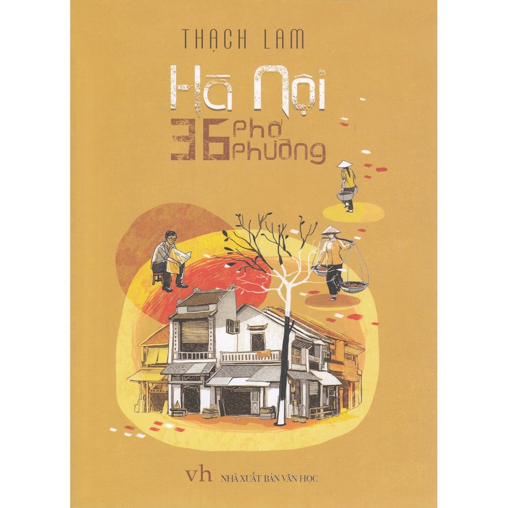 Sách: Hà Nội 36 Phố Phường (Thạch Lam) (TB)