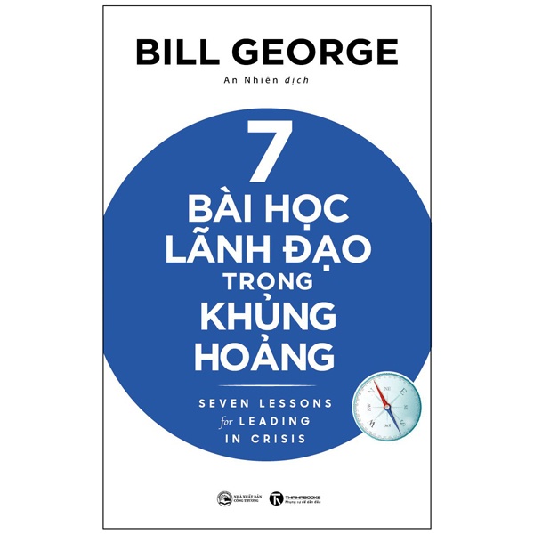 Sách - 7 Bài Học Lãnh Đạo Trong Khủng Hoảng - Thái Hà