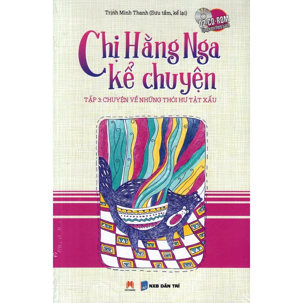 Sách - Chị Hằng Nga Kể Chuyện - Tập 3 (Kèm CD)