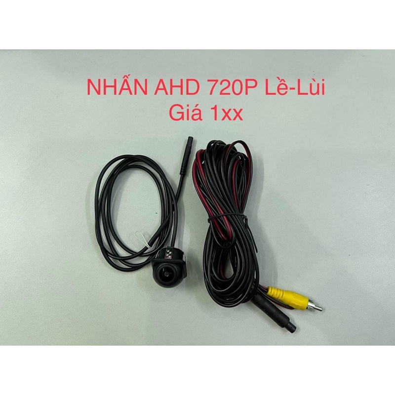 CAMERA NHẤN AHD/CCD SẮC NÉT