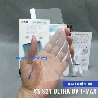 [Samsung S21Ultra ] Kính cường lực FULL màn UV cao cấp chống bám vân tay TMAX/T-Max