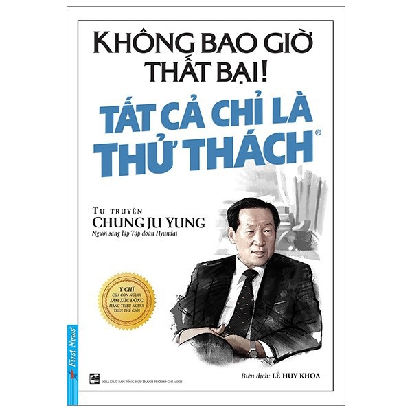 Sách - Không Bao Giờ Là Thất Bại Tất Cả Là Thử Thách