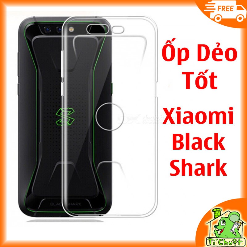 [Loại Tốt] Ốp lưng Xiaomi Black Shark 1 Silicon Dẻo trong suốt
